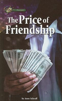 The Price of Friendship