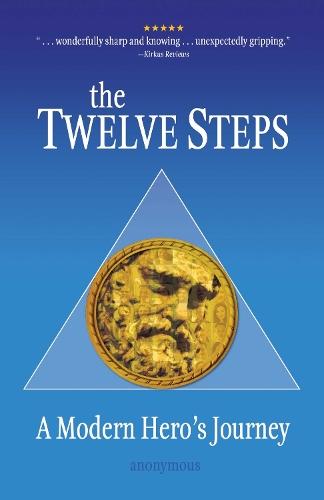 The Twelve Steps: A Modern Hero's Journey