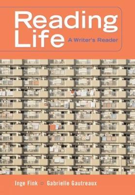 Reading Life: A Writer's Reader (with InfoTrac®)