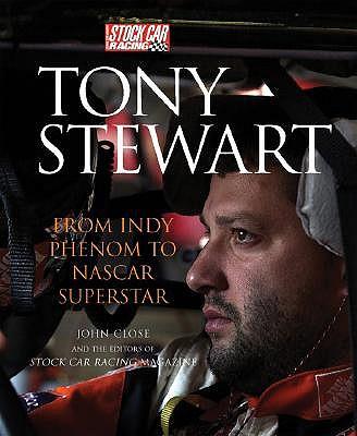 Tony Stewart: From Indy Phenom to Nascar Superstar