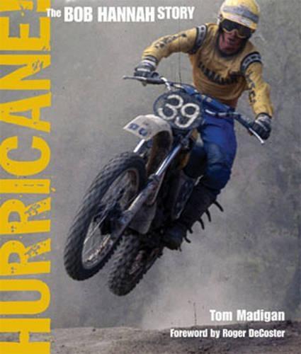 Hurricane!: The Bob Hannah Story