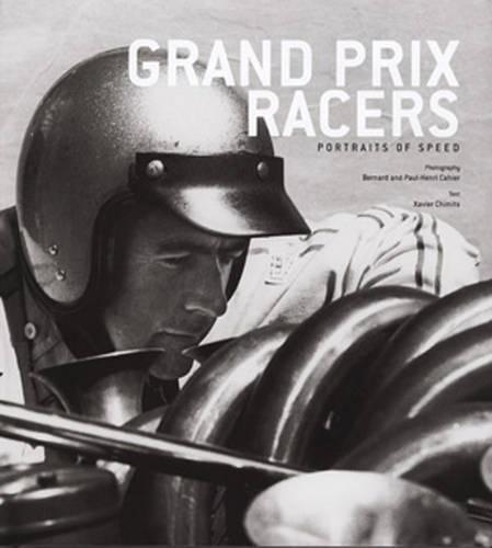 Grand Prix Racers: Portraits of Speed