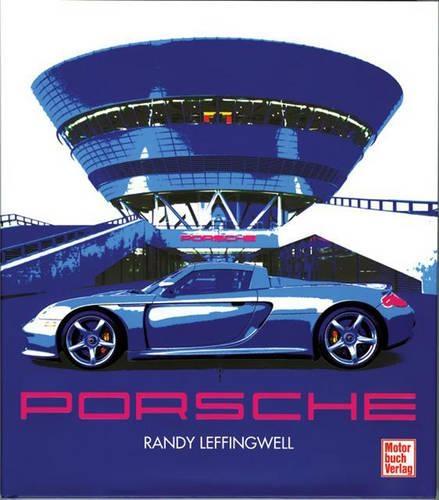 Porsche: A History of Excellence