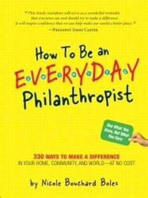 How to be an Everyday Philanthropist
