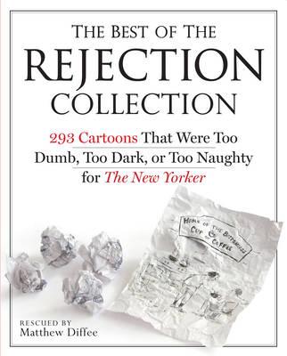 Best of the Rejection Collection