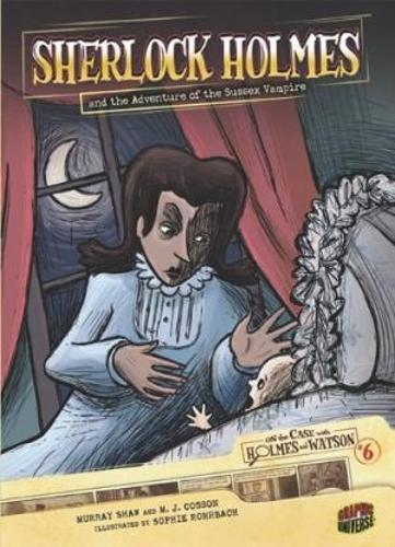 Sherlock Holmes 6 The Sussex Vampire