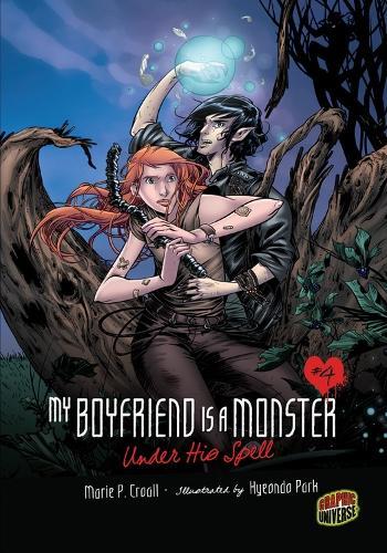 My Boyfriend Is a Monster 4: Under His Spell