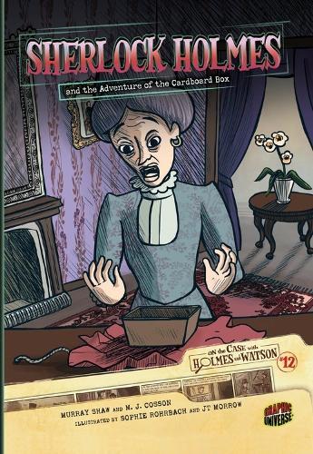 On the Case with Holmes and Watson 12: Sherlock Holmes and the Adventure of the Cardboard Box