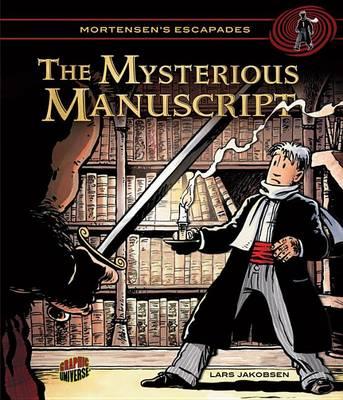 The Mysterious Manuscript: Book 1