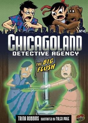 Chicagoland Detective Agency Book 4: The Big Flush
