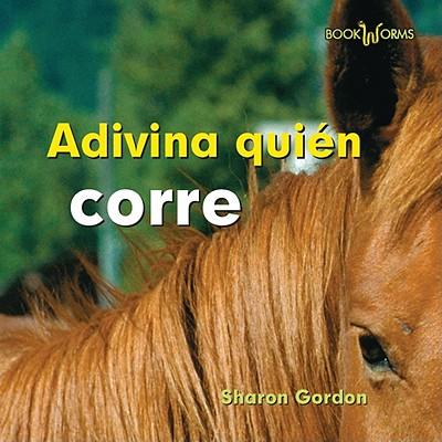 Adivina Quién Corre (Guess Who Runs)