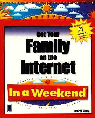 Get Your Family on the Internet in a Weekend