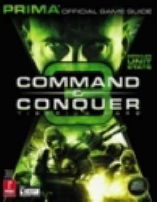 Command and Conquer 3 Tiberium Wars: Official Strategy Guide