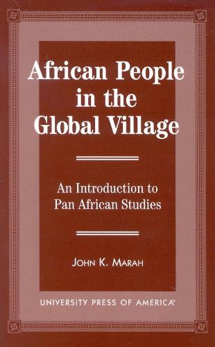 African People in the Global Village: An Introduction to Pan African Studies
