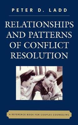 Relationships and Patterns of Conflict Resolution: A Reference Book for Couples Counselling