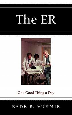 The ER: One Good Thing a Day