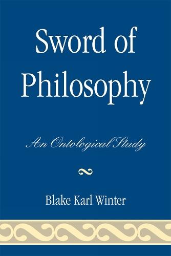 Sword of Philosophy: An Ontological Study