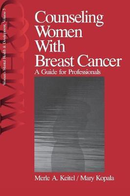 Counseling Women with Breast Cancer: A Guide for Professionals