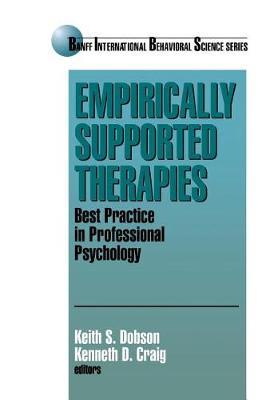 Empirically Supported Therapies: Best Practice in Professional Psychology