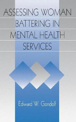 Assessing Woman Battering in Mental Health Services