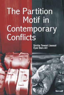 The Partition Motif in Contemporary Conflicts