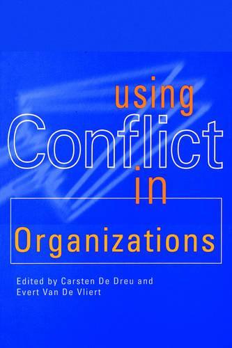 Using Conflict in Organizations