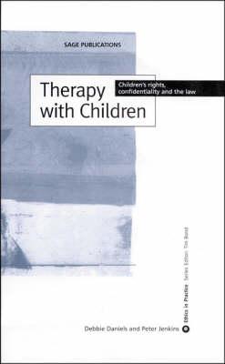 Therapy with Children: Children′s Rights, Confidentiality and the Law