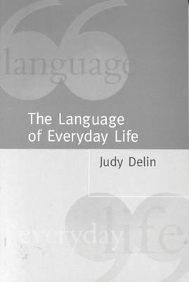 The Language of Everyday Life: An Introduction