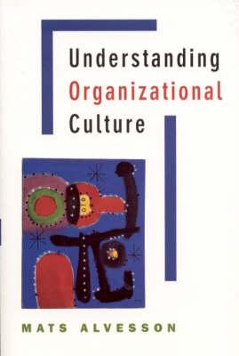 Understanding Organizational Culture