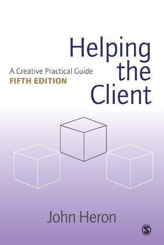 Helping the Client: A Creative Practical Guide