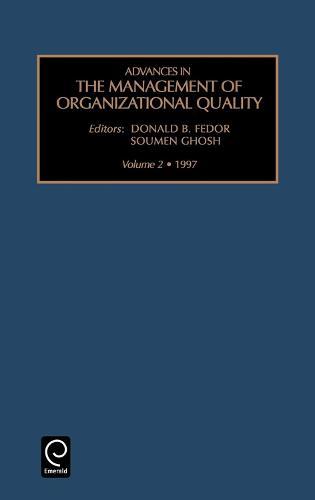 Advances in the Management of Organizational Quality
