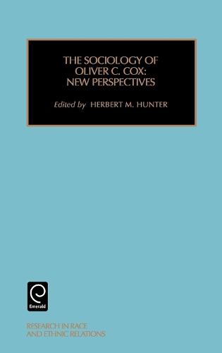 Sociology of Oliver C. Cox: New Perspectives