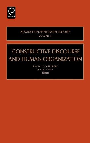 Constructive Discourse and Human Organization