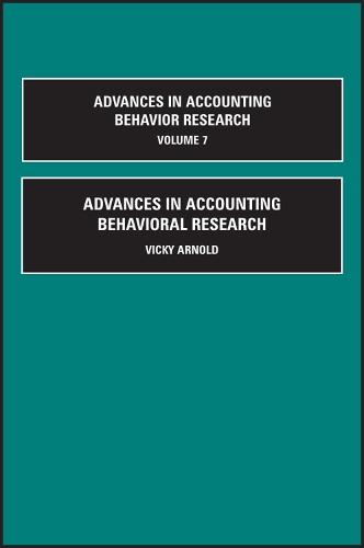 Advances in Accounting Behavioral Research