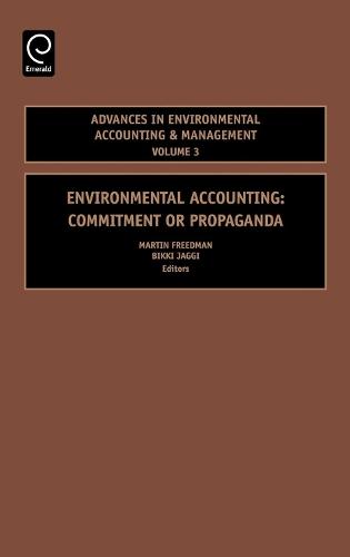 Environmental Accounting: Commitment or Propaganda