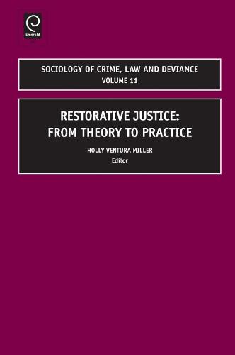 Restorative Justice: From Theory to Practice