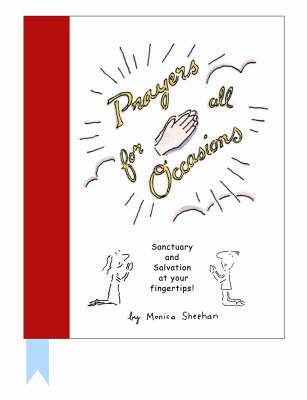 Prayers for All Occasions: Sanctuary and Salvation at Your Fingertips