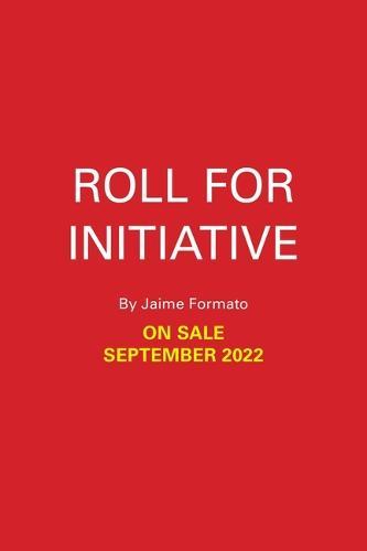 Roll for Initiative