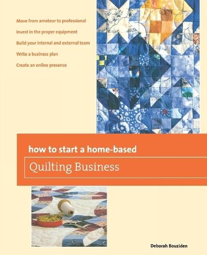 How to Start a Home-based Quilting Business