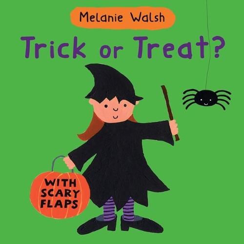 Trick Or Treat?: (An Interactive Lift-the-Flap Halloween Board Book for Toddlers, Preschoolers, and 1-2 Graders)