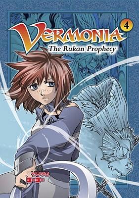 Vermonia 4: The Rukan Prophecy