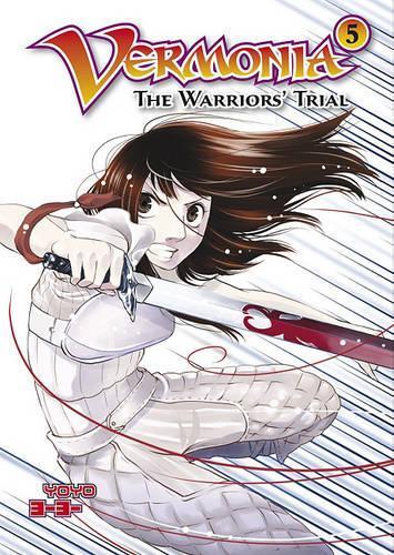 Vermonia 5: The Warriors' Trial
