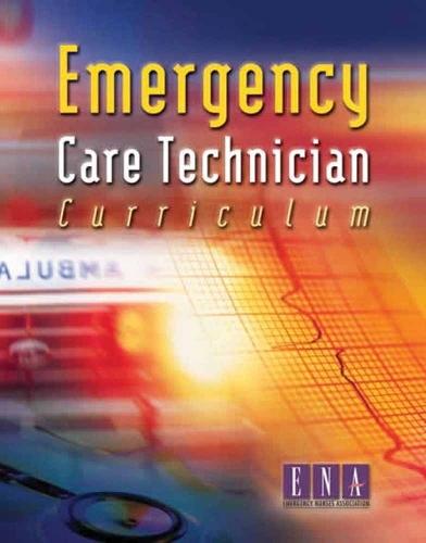 Emergency Care Technician Curriculum