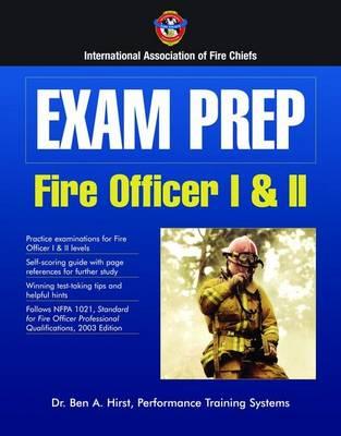 Exam Prep: Fire Officer I and II