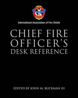 Chief Fire Officer's Desk Reference