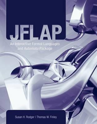 JFLAP:  An Interactive Formal Languages And Automata Package