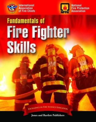 Fundamentals of Fire Fighter Skills