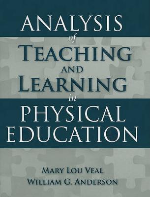 Analysis Of Teaching And Learning In Physical Education