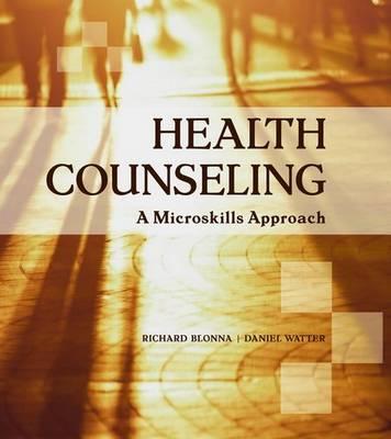 Health Counseling: A Microskills Approach