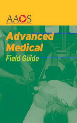 Advanced Medical Field Guide